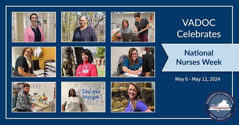 VADOC ने राष्ट्रीय नर्स सप्ताह मनाया: 6 मई - 12, 2024