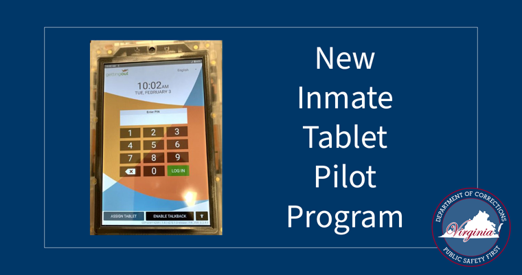 Image of VADOC table for inmates, and text that reads 'New Inmate Tablet Pilot Program'